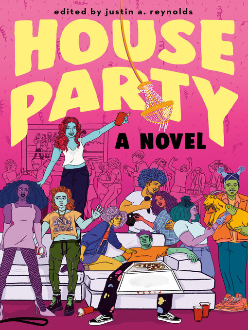 Title details for House Party by justin a. reynolds - Available